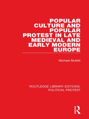 cover image of Popular Culture and Popular Protest in Late Medieval and Early Modern Europe